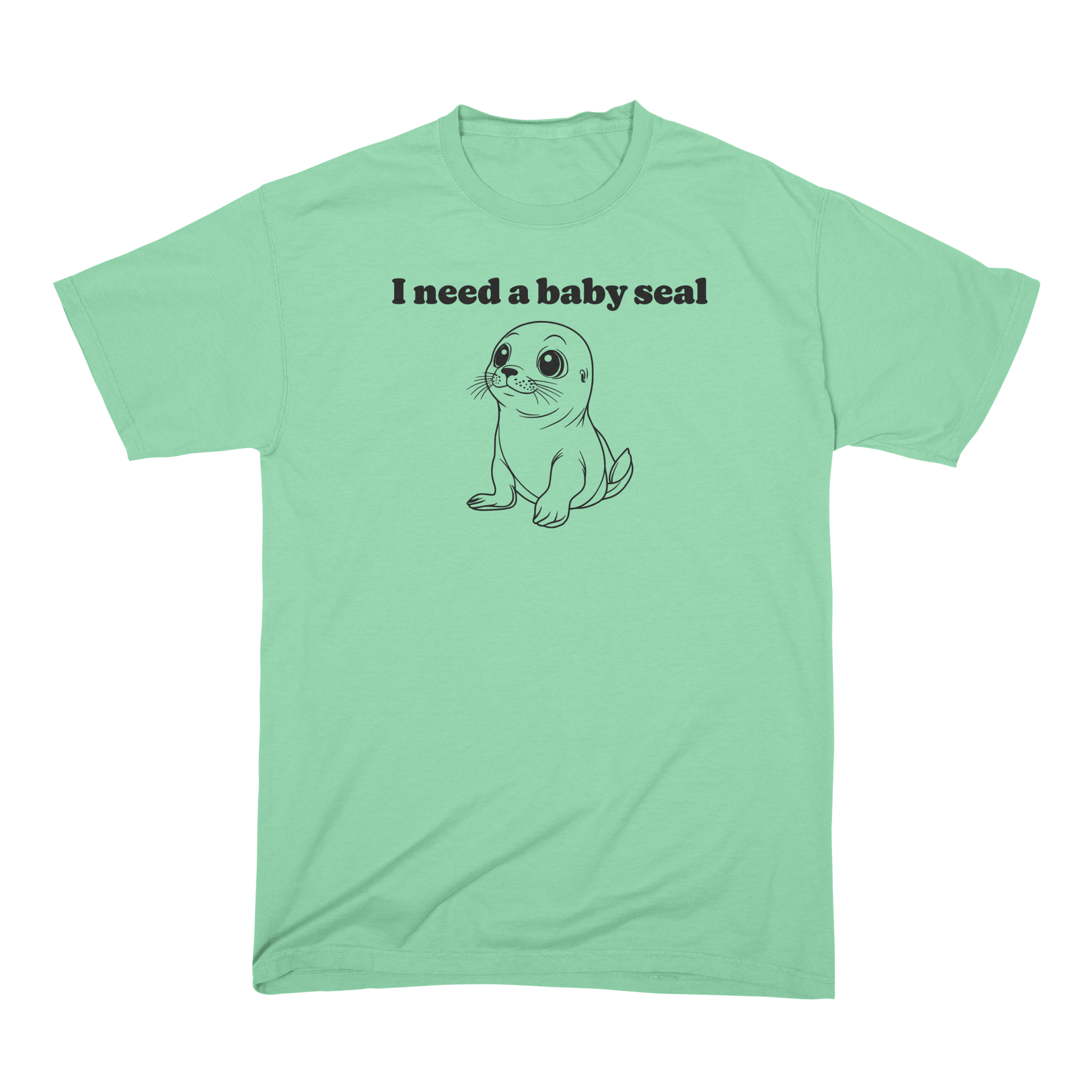 I Need A Baby Seal Comfort Colors T-Shirt