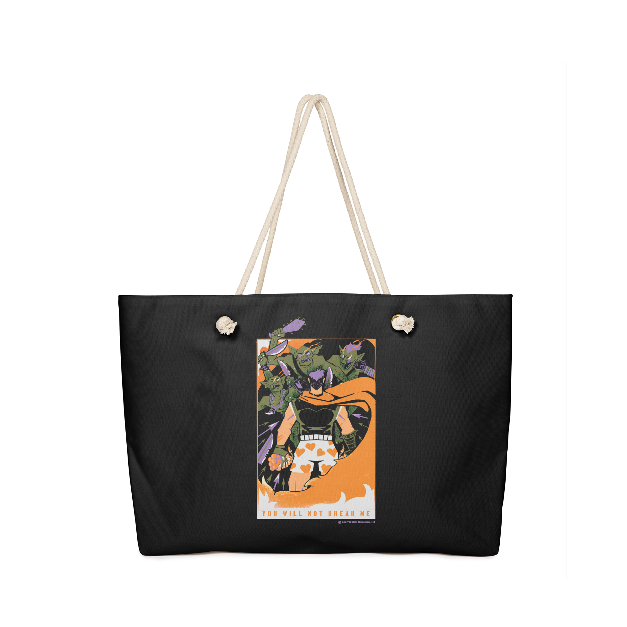 YOU WILL NOT BREAK ME Bag